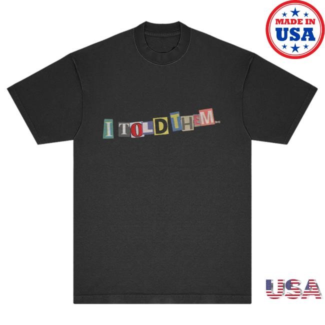 Official Burna Boy Merch Burna Boy I Told Them… T Shirt
