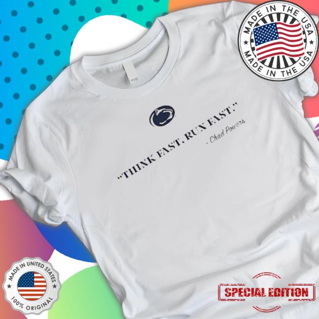Penn State Nittany Lions Chad Powers Think Fast Run Fast Tee