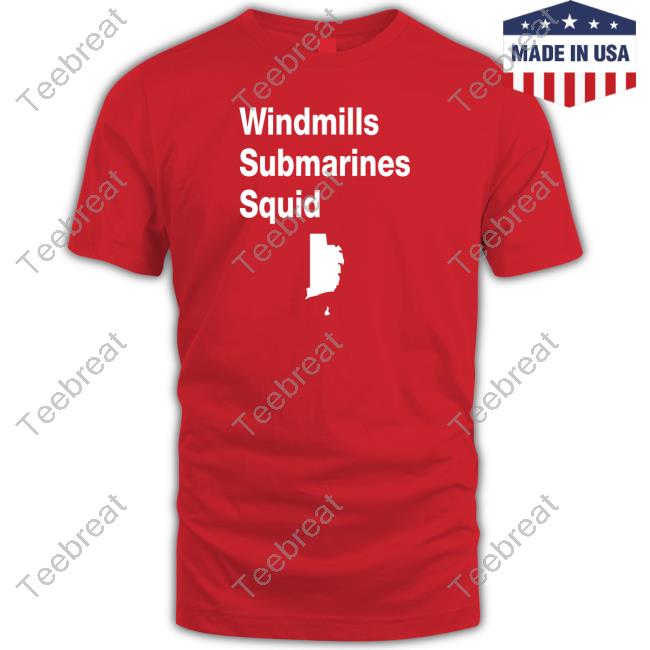 Windmills Submarines Squid T Shirt Seth Magaziner