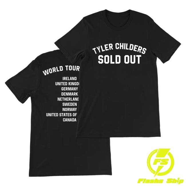 Official Tyler Childers Merch Store Tyler Childers Sold Out World Tour Attractive Shirt TylerChilders