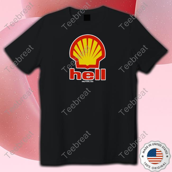 Halfevilco Hell $3.33 Shirt