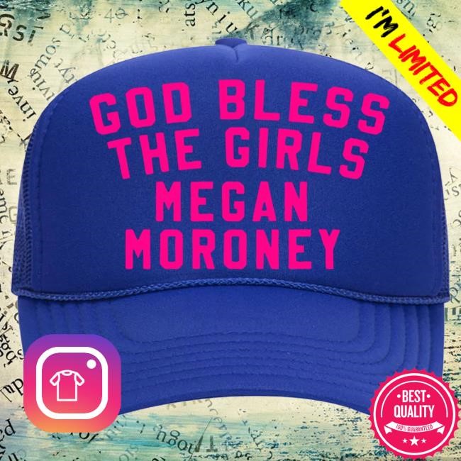 Megan Moroney Official Store Merch God Bless The Girls Trucker Cap