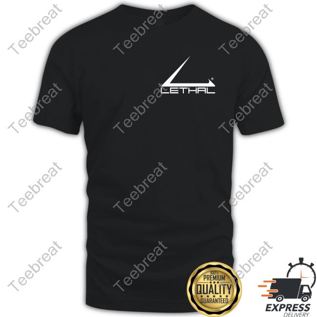 Official Lethal Shirt 2024
