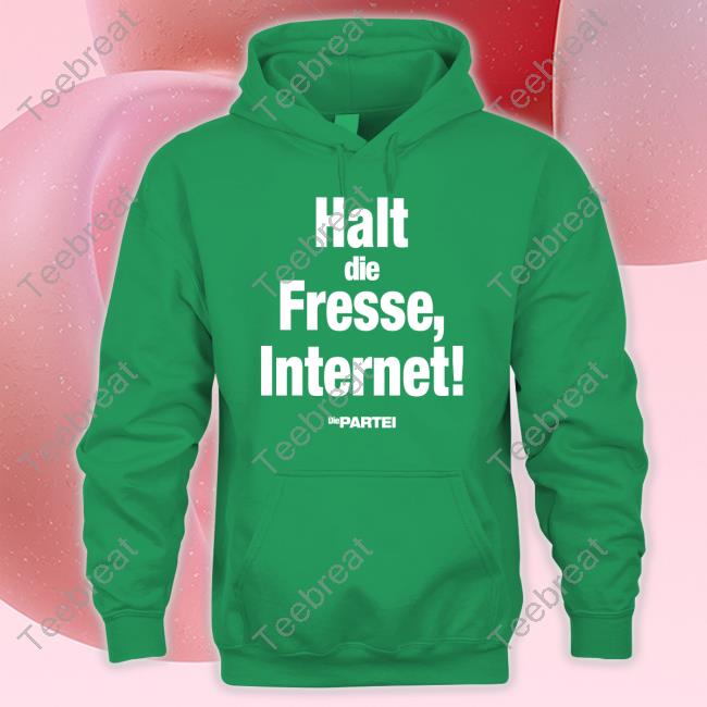 Halt Die Fresse Internet Die Partei Tee Shirt