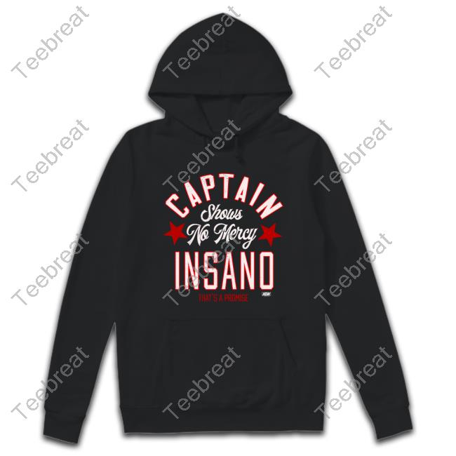 Captain Insano Shows No Mercy Edition Limited Shirt 2022