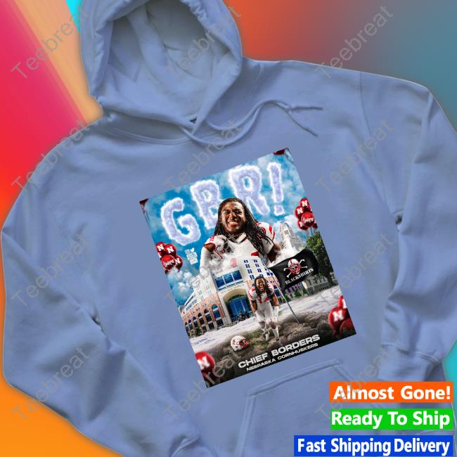 Chief Borders Nebraska Cornhuskers Shirts The Chief Borders Merch Chief Borders Nebraska Cornhuskers Limited Edition Tee Shirt