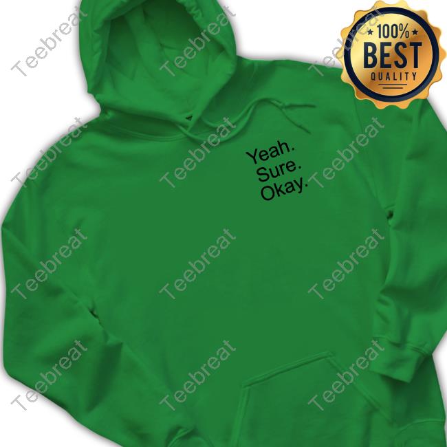 Kelsea Ballerini Merch Yeah Sure Okay Shirt