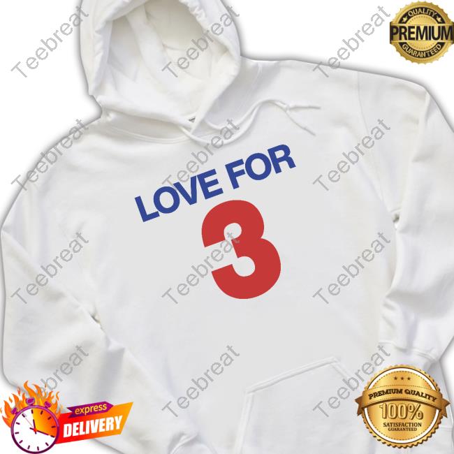Official Love For 3 Shirts