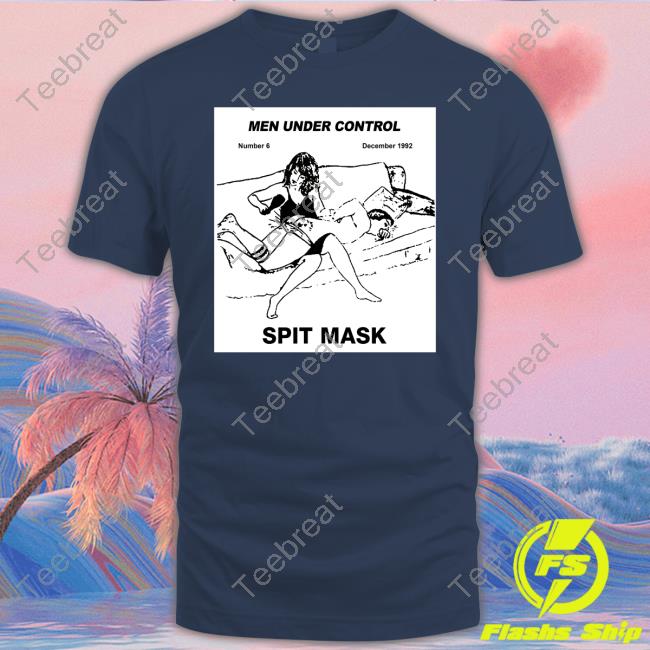 Spit Mask Merch Men Under Control T Shirts Vtss Vtss Pl