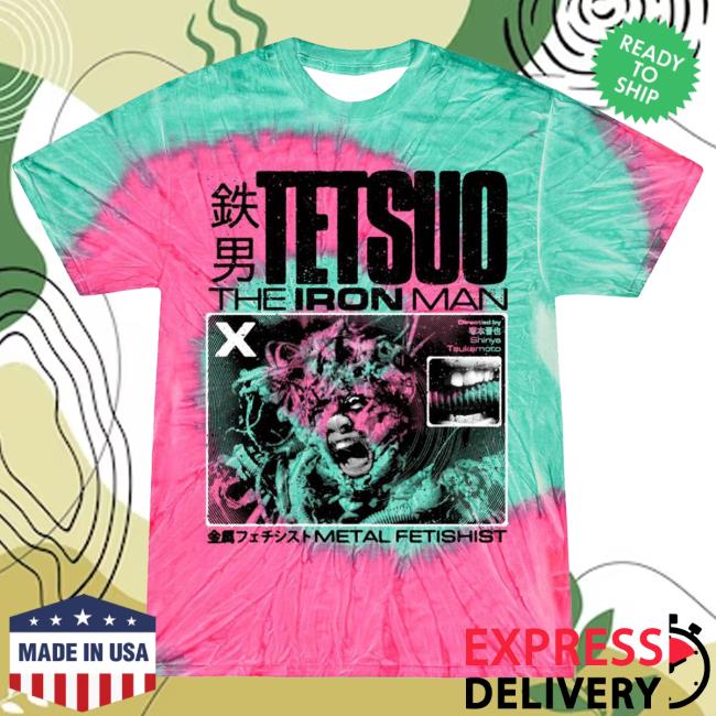 Tetsuo The Iron Man Tie Dye Shirt 2024