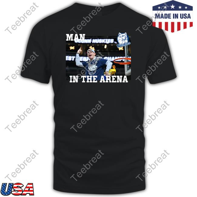 Dan Hurley Man In The Arena T Shirt