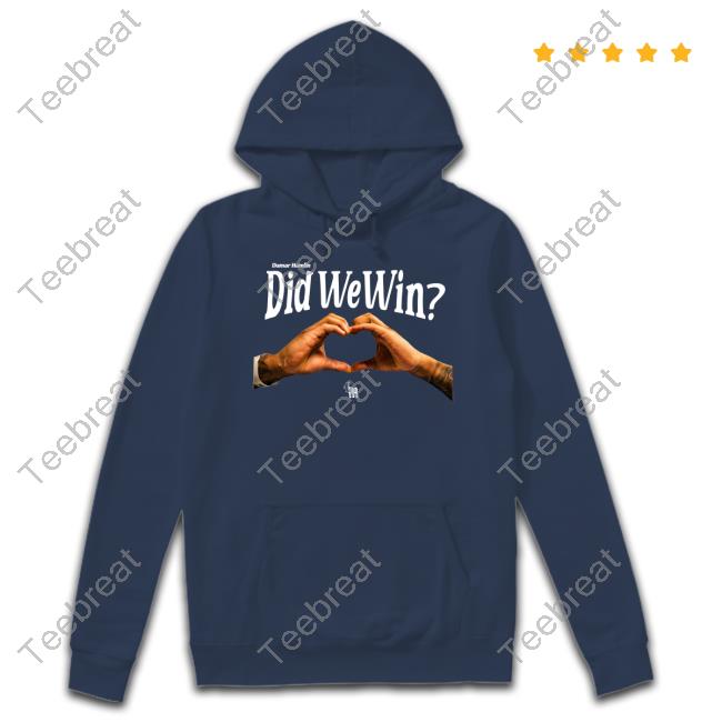 Damar Hamlin Did We Win T Shirt