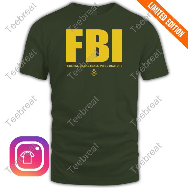 Fbi Federal Basketball Investigators T Shirt #1 Ranked Snitch Ref