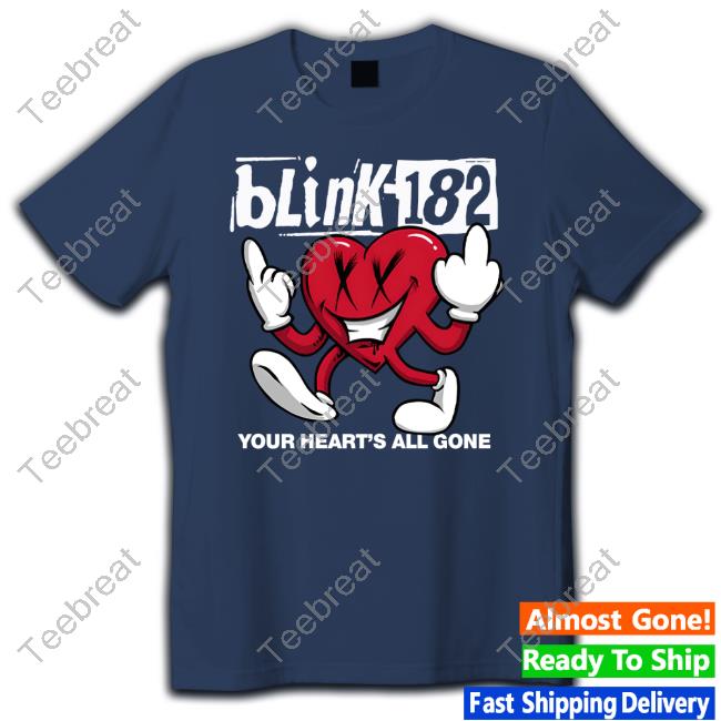 Your Heart's All Gone Shirt