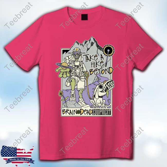 Brain Dead Take A Hike Beyond Hoodie