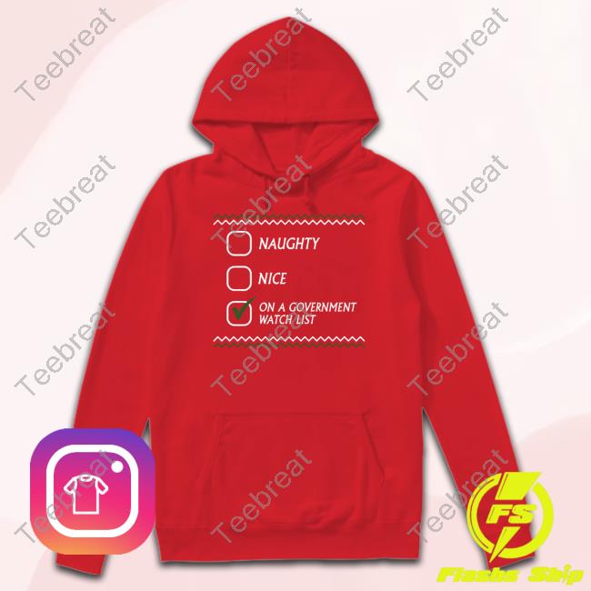 Official On A Government Watch List Tacky Crewneck Sweatshirt