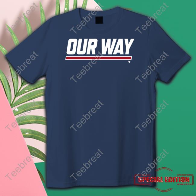 Our Way Tee Shirt