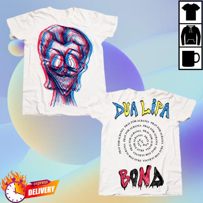 Official Dua Lipa Clothing Store Shop Pray For Albania Hot Shirt DuaLipa Merch