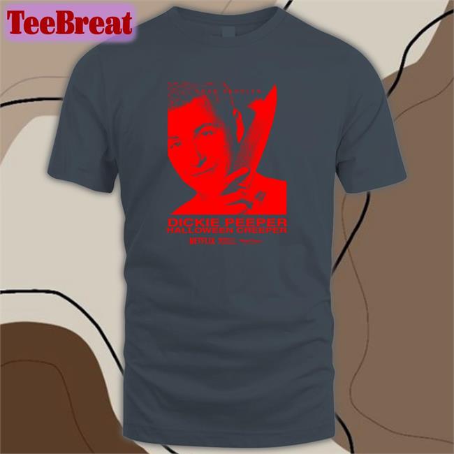 Dickie Peeper Tee Shirts Mega64