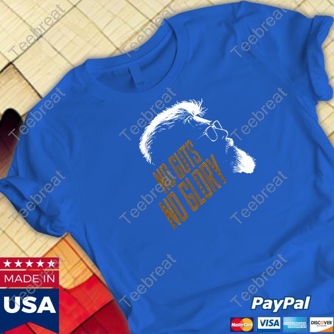 Official No Guts No Glory Shirt
