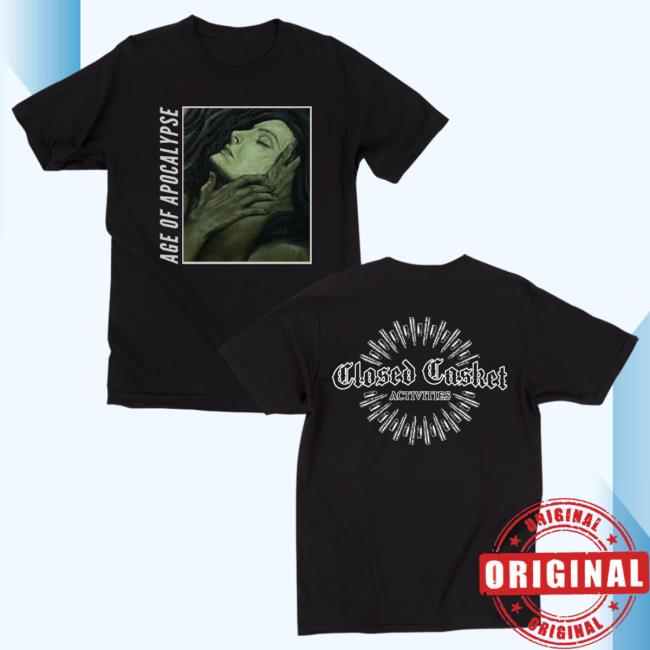 Closed Casket Activities Age of Apocalypse - Grim WisdomTee Shirt