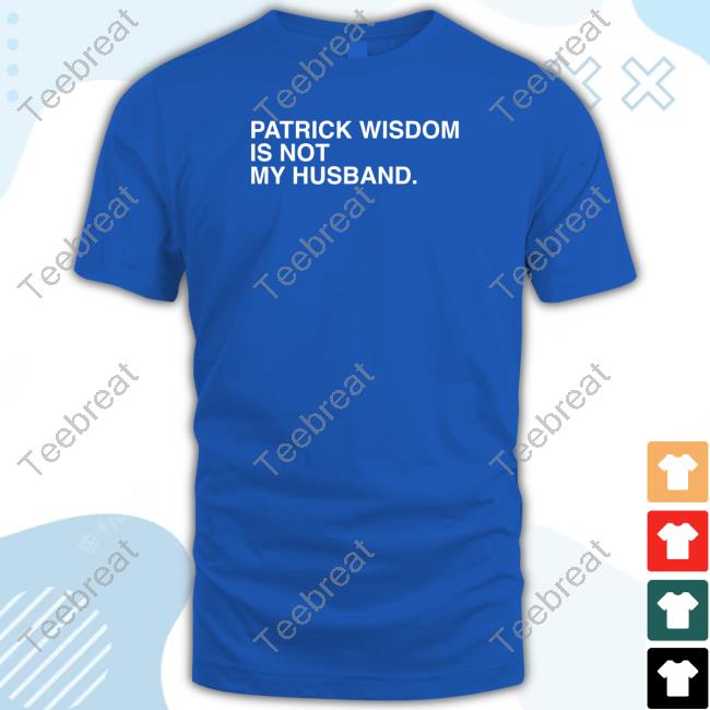 Official Obvious Shirt Patrick Wisdom Is Not My Husband Hooded
