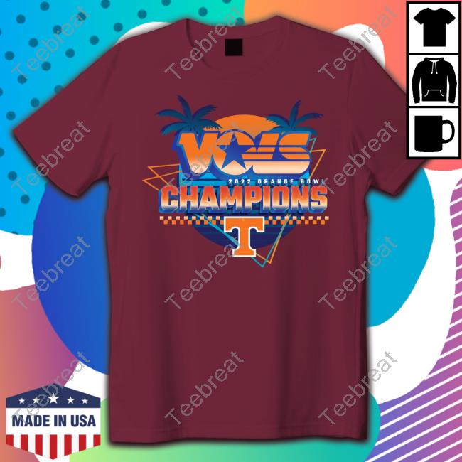 Vols 2022 Orange Bowl Champions T Shirt