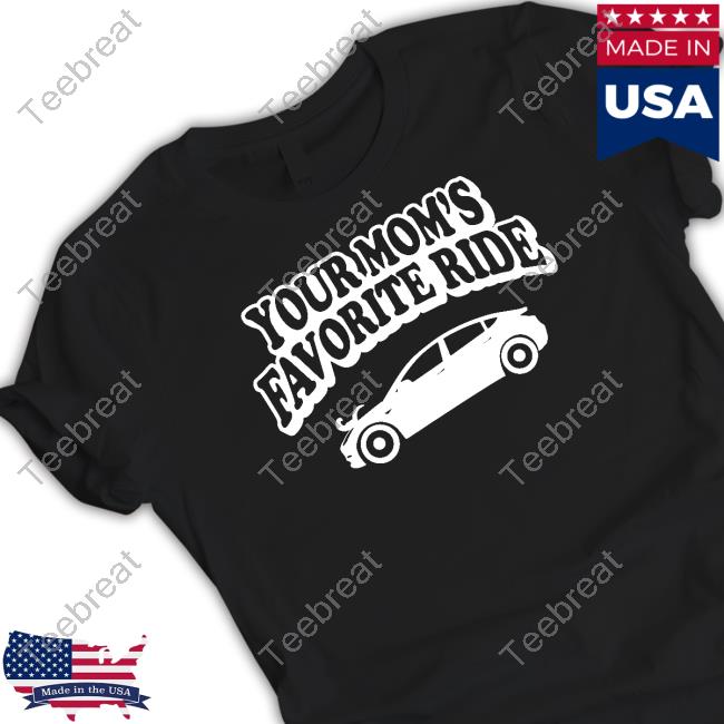 Danny Duncan Merch Your Mom's Favorite Ride Forest Tee Dannyduncan69