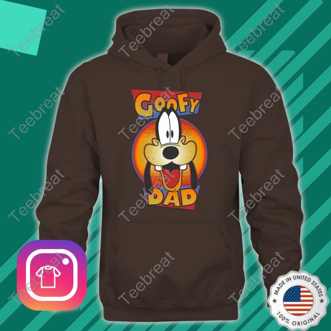 Goofy Dad Tee Shirts Official Fifth Sun Goofy Dad T-Shirt