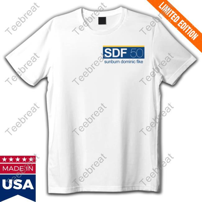 Official Dominic Fike Sdf Sunburn Dominic Fike 50 Hoodie