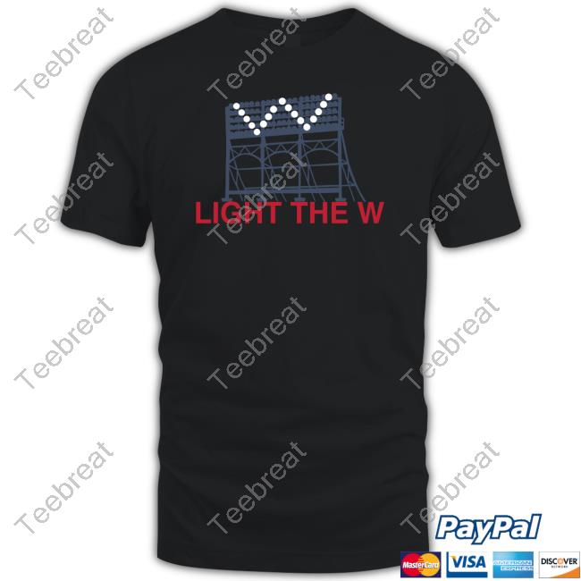 Light The W Shirt