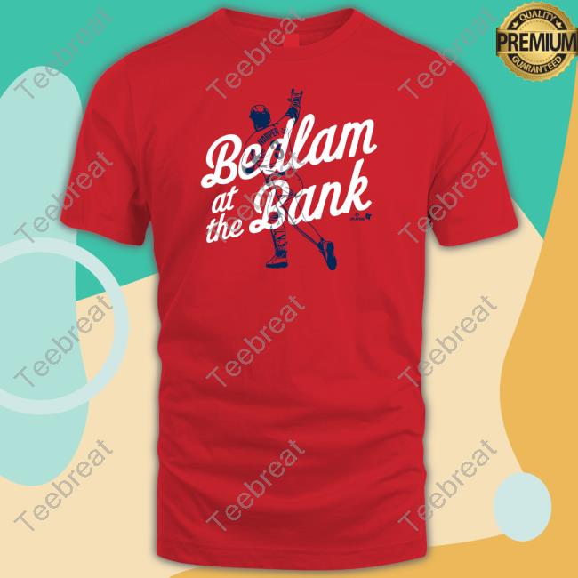 Bryce Harper Bedlam At The Bank Shirt