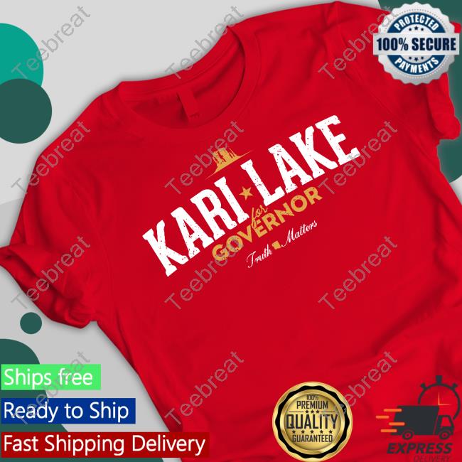 Matthew C Martinez Kari Lake Shop Kari Lake Governor Truth Matters Shirt