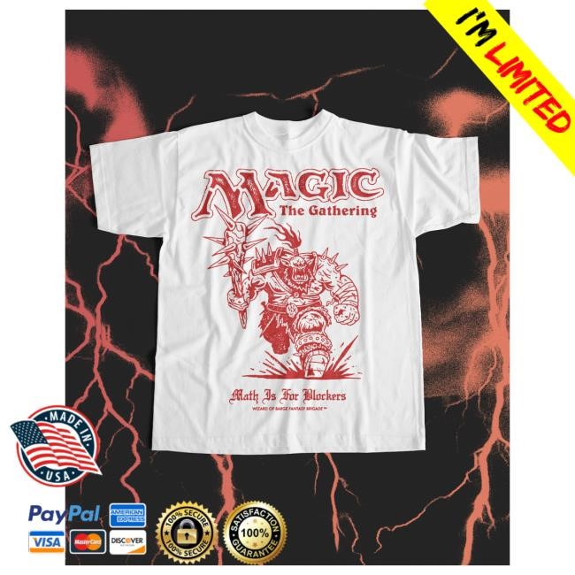 Official Wizard Of Barge Math Is For Blockers Attractive Shirt - Magic the Gathering Collection Wizardofbarge