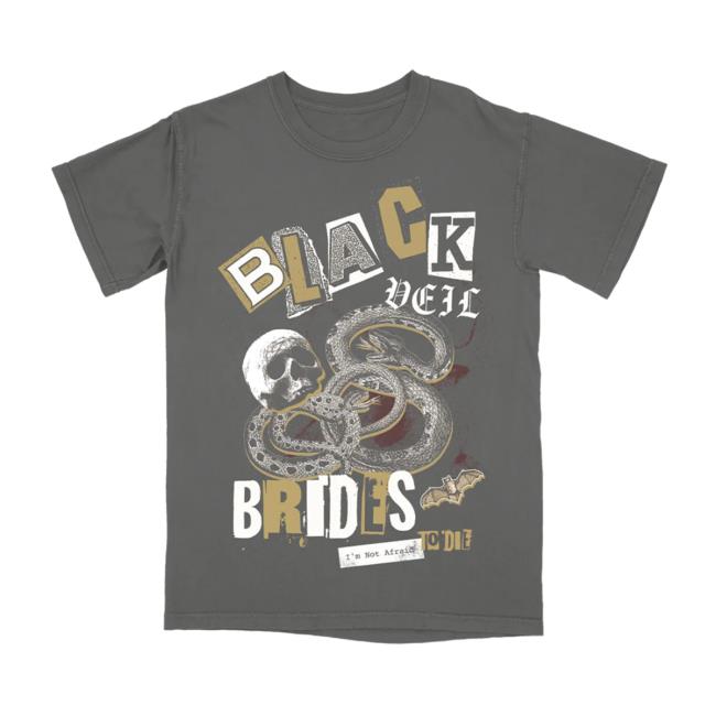 Official Black Veil Brides Merch Store Not Afraid To Die T Shirt