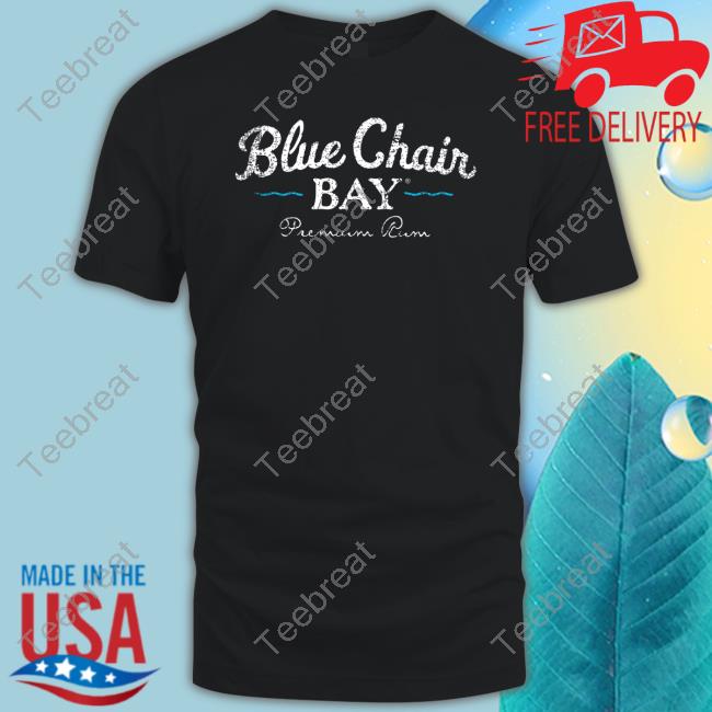 Official Bluechairbayrumstore Blue Chair Bay Rum Logo T Shirt
