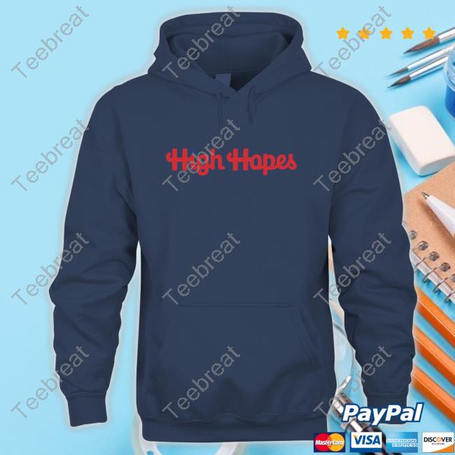 Official Barstool Sports Store High Hopes Shirt