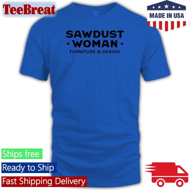 SW By Sawdust Woman Sweatshirt Raw Paw Store