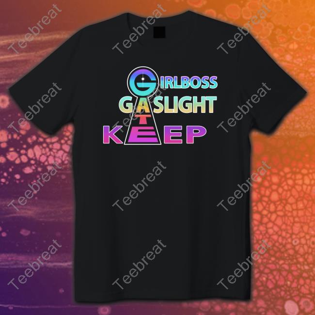 Girlboss Gatekeep Gaslight Long Sleeve
