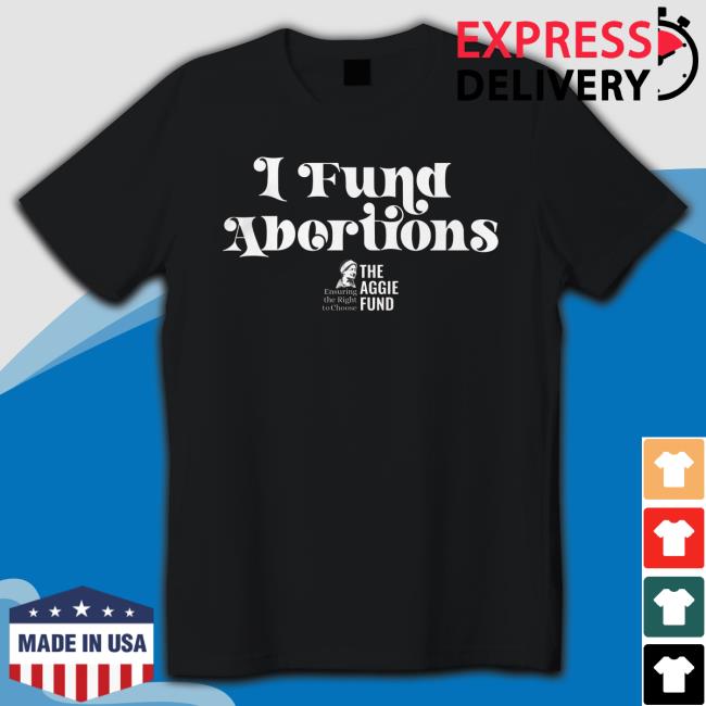 The aggie fund I fund abortions Hoodie