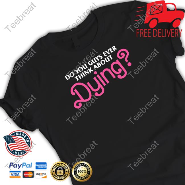 Dying T Shirt Shitheadsteve