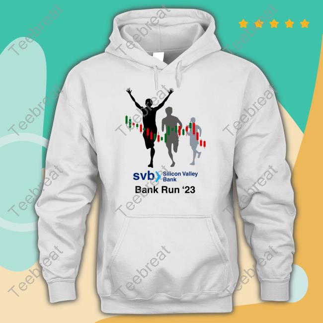 SVB Silicon Valley Bank Run 2023 Shirt