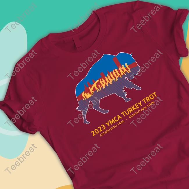 Official 2023 YMCA Turkey Trot Established 1896 Buffalo New York Shirt