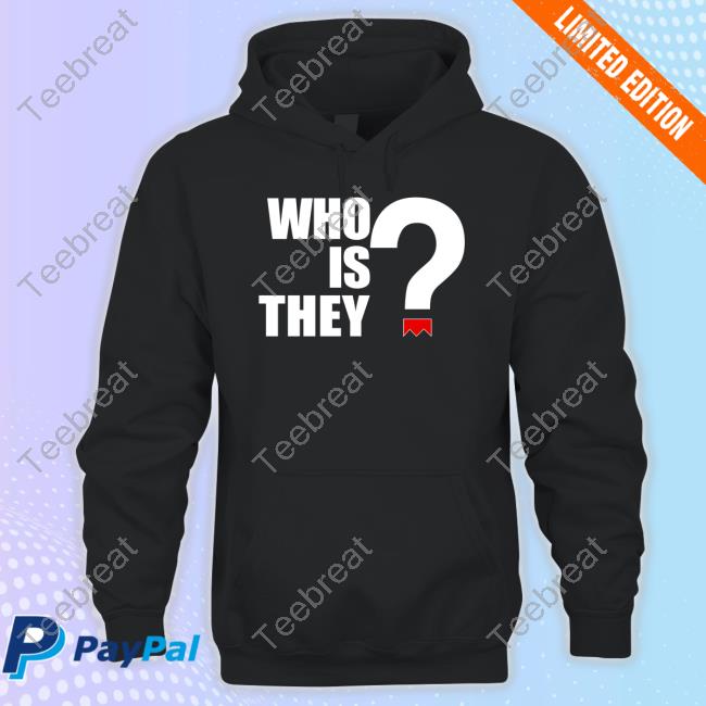 Official Reecie @Blackwomenviews Who Is They Tee Shirt