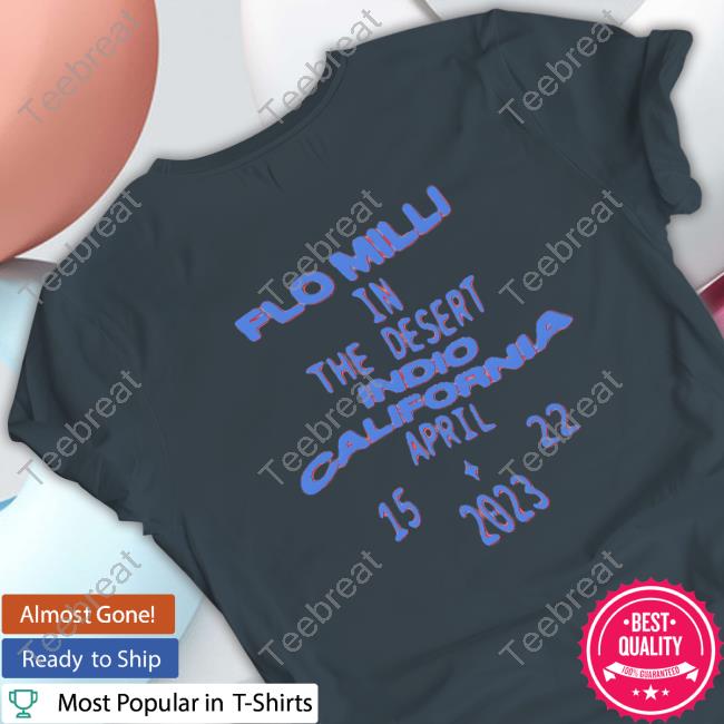 Official Flo Milli Merch Flo Milli In The Desert Shirts Flo Milli In The Desert Tee Shirt
