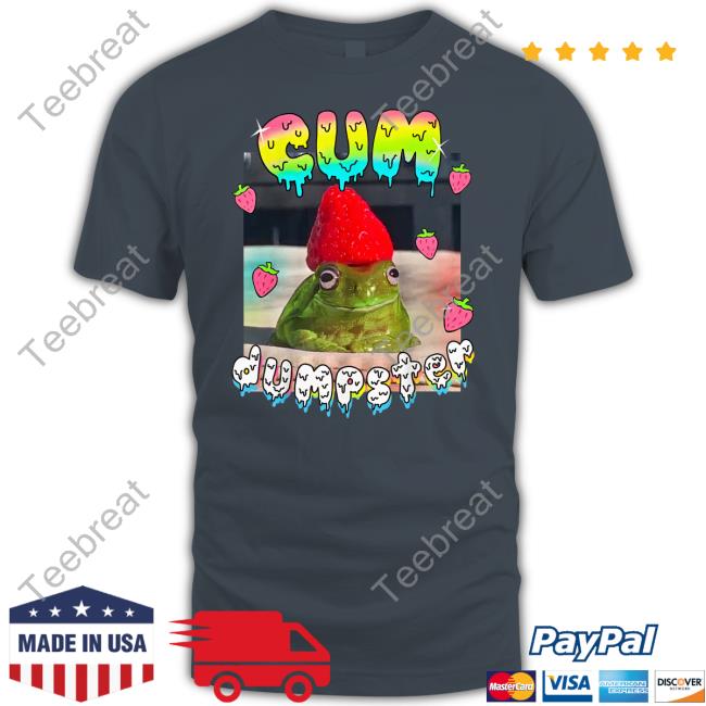 Shirts With Threatening Auras Cum Dumpster T-Shirt Teen Hearts Merch