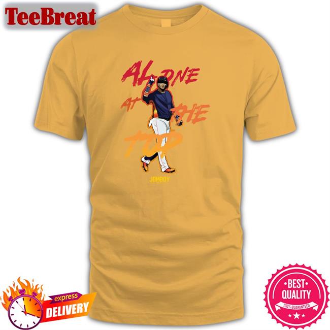 Alone At The Top 2022 A L Champions Hoodie Shirt