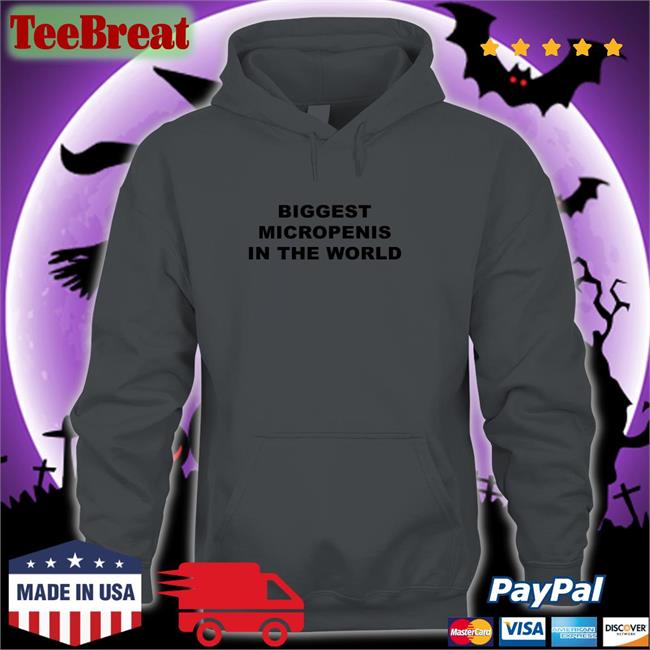 Shirts That Go Hard Biggest Micropenis In The World Long Sleeve Tee Goodshirts Merch