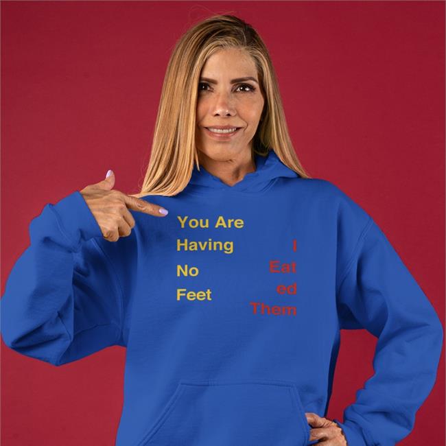 Thomas the Plank Engine You Are Having No Feet I Eat Ed Them T Shirt