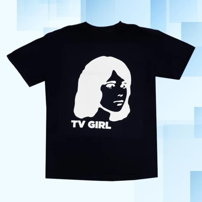Official Hello Merch Tv Girl Black Dream Girl T-Shirts TvGirl Hellomerch
